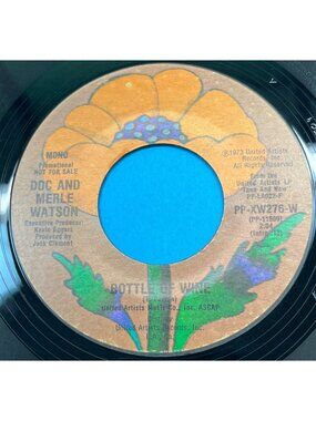 Doc and Merle Watson Bottle of Wine Mono / Stereo 45 Vinyl 70s Country Promo